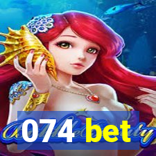 074 bet